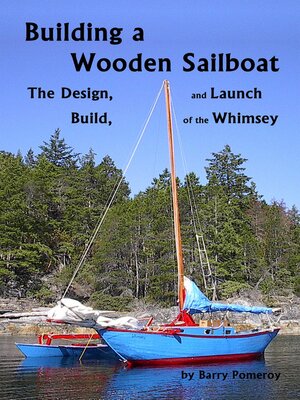 cover image of Building a Wooden Sailboat
